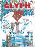 GLYPH by Naoko Fujimoto